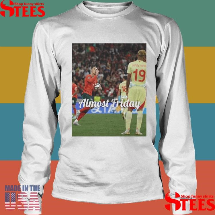 Almost Friday Ronaldo Yamal T-shirt