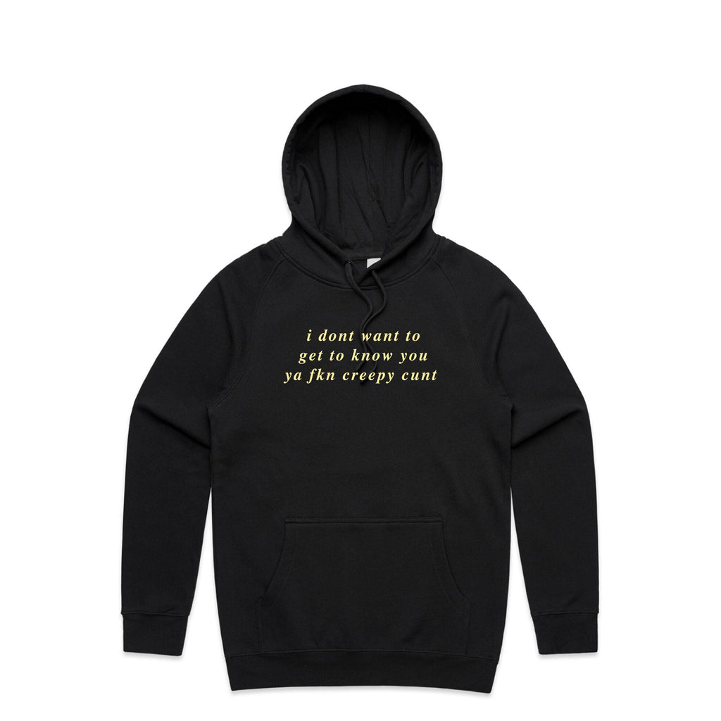 Don'T Want Get Know You T-Shirts, Hoodie, Sweatshirt