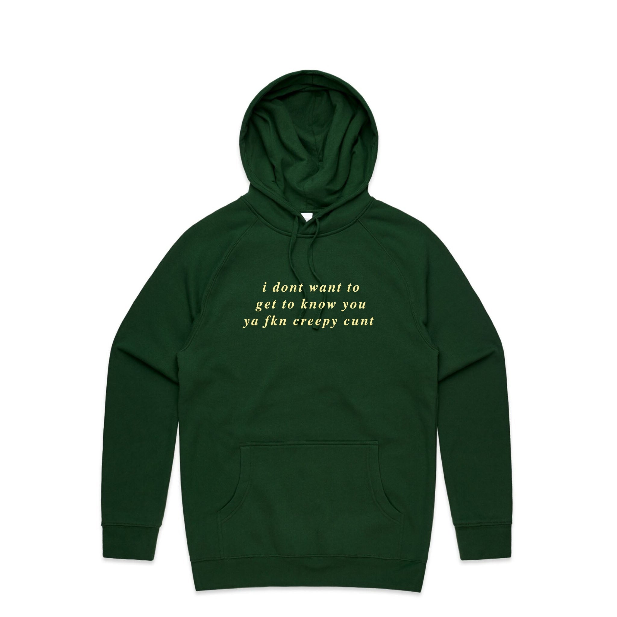 Don'T Want Get Know You T-Shirts, Hoodie, Sweatshirt