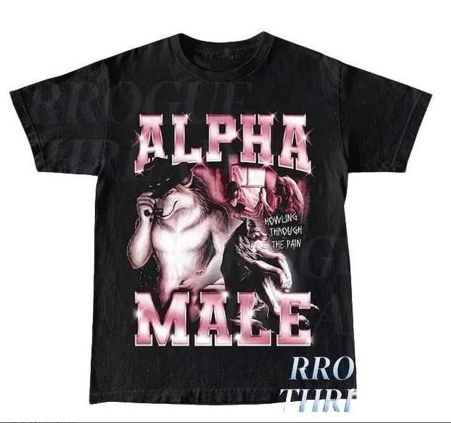 Alpha male Funny graphic tee, Wolf alpha male shirt Hoodie, Sweatshirt | CiraTrend.com