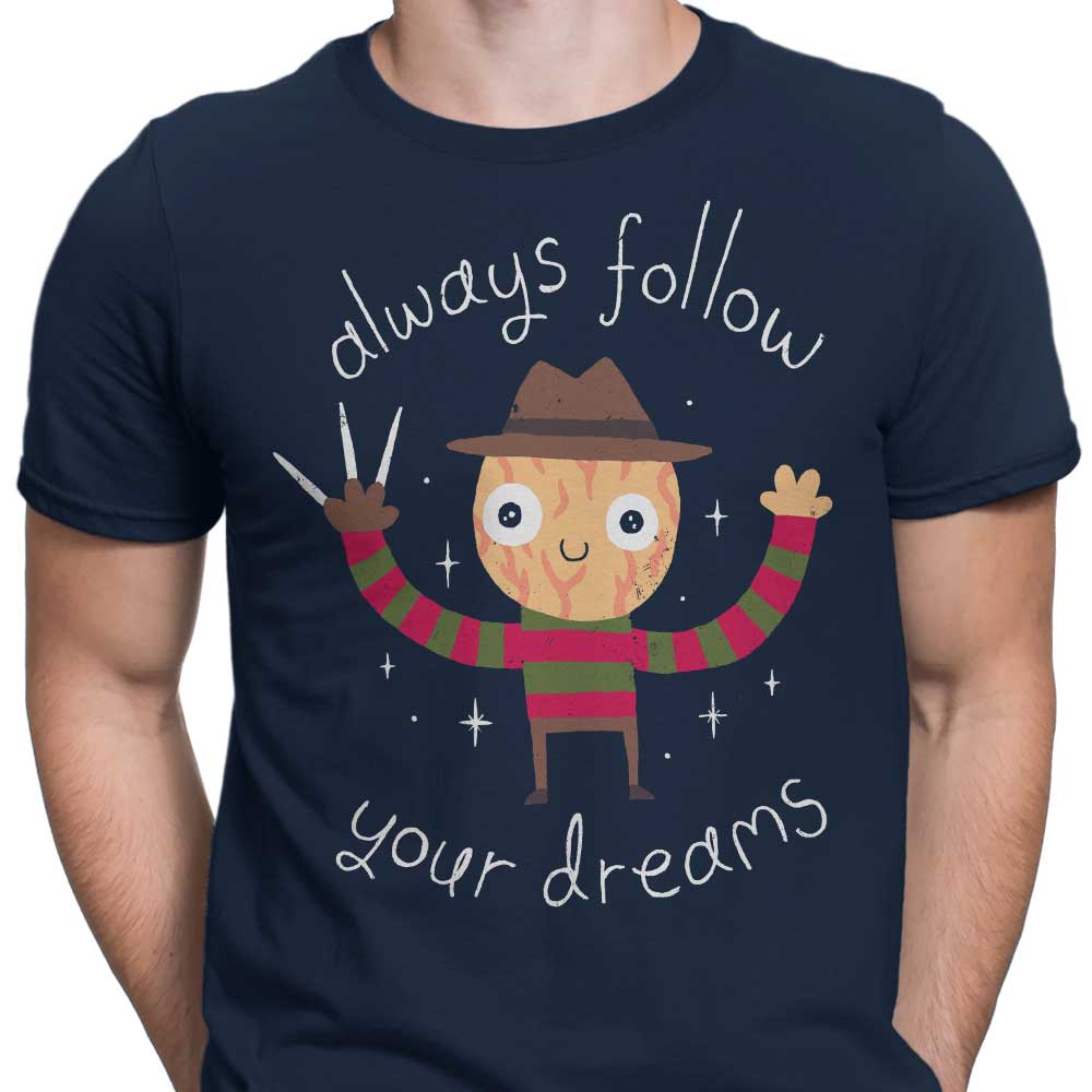 Always Follow Your Dreams - Men's Apparel T-Shirts, Hoodie, Sweatshirt | CiraTrend.com (Image 5)