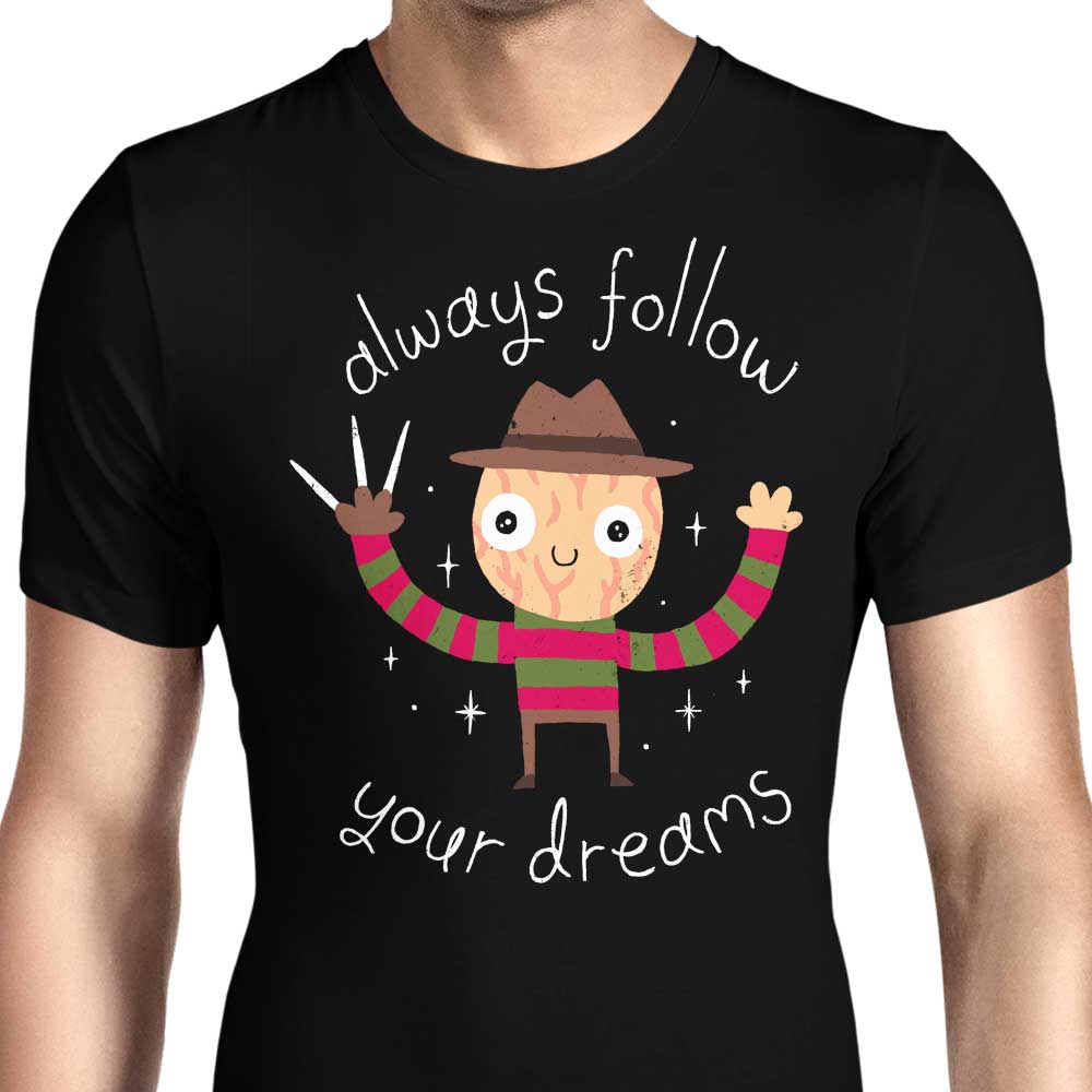 Always Follow Your Dreams - Men's Apparel T-Shirts, Hoodie, Sweatshirt | CiraTrend.com (Image 1)