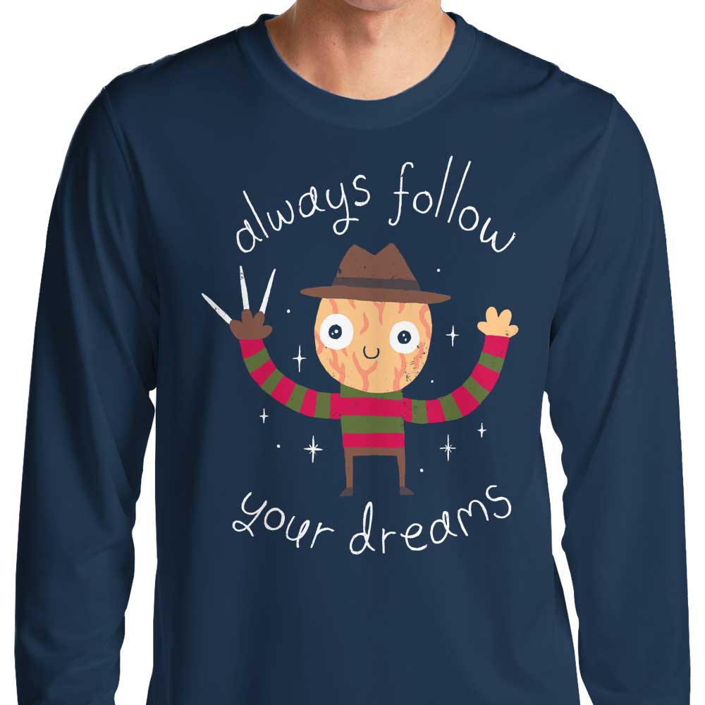 Always Follow Your Dreams - Long Sleeve T-Shirt Hoodie, Sweatshirt | CiraTrend.com (Image 3)
