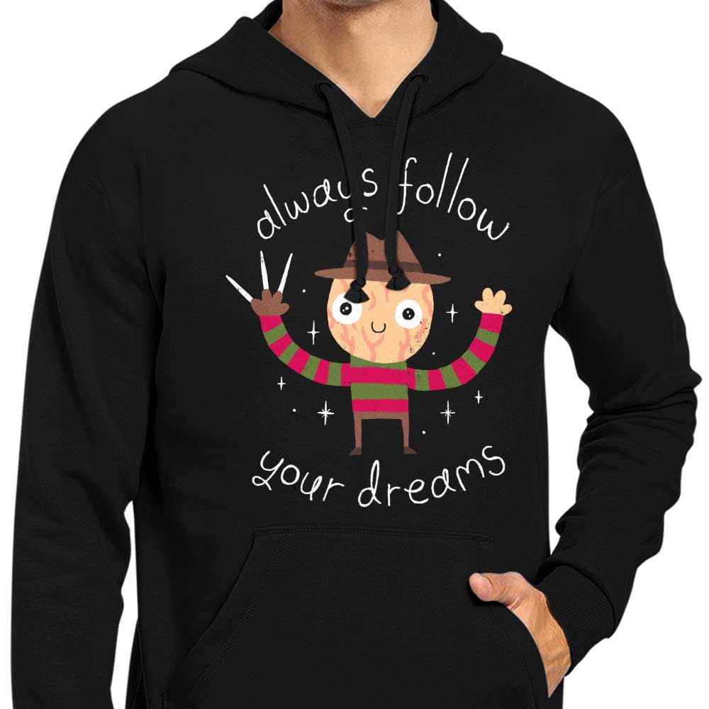 Always Follow Your Dreams - Hoodie T-Shirts, Sweatshirt | CiraTrend.com (Image 5)