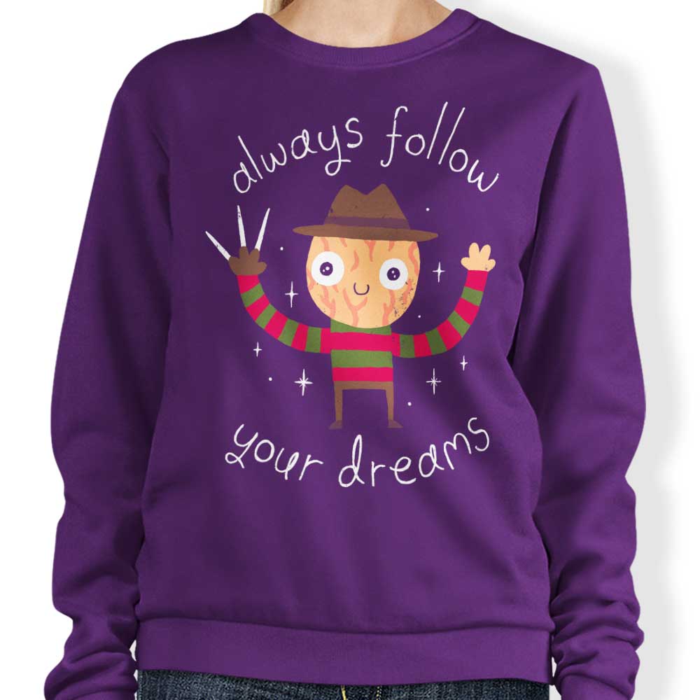 Always Follow Your Dreams - Sweatshirt T-Shirts, Hoodie | CiraTrend.com (Image 4)