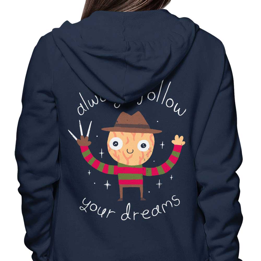 Always Follow Your Dreams - Hoodie T-Shirts, Sweatshirt | CiraTrend.com (Image 3)
