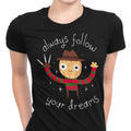 Always Follow Your Dreams - Women's Apparel T-Shirts, Hoodie, Sweatshirt | CiraTrend.com (Image 1)