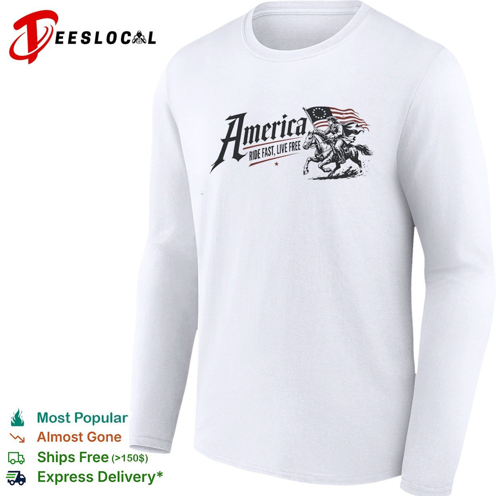 America Ride Fast Live Free shirt