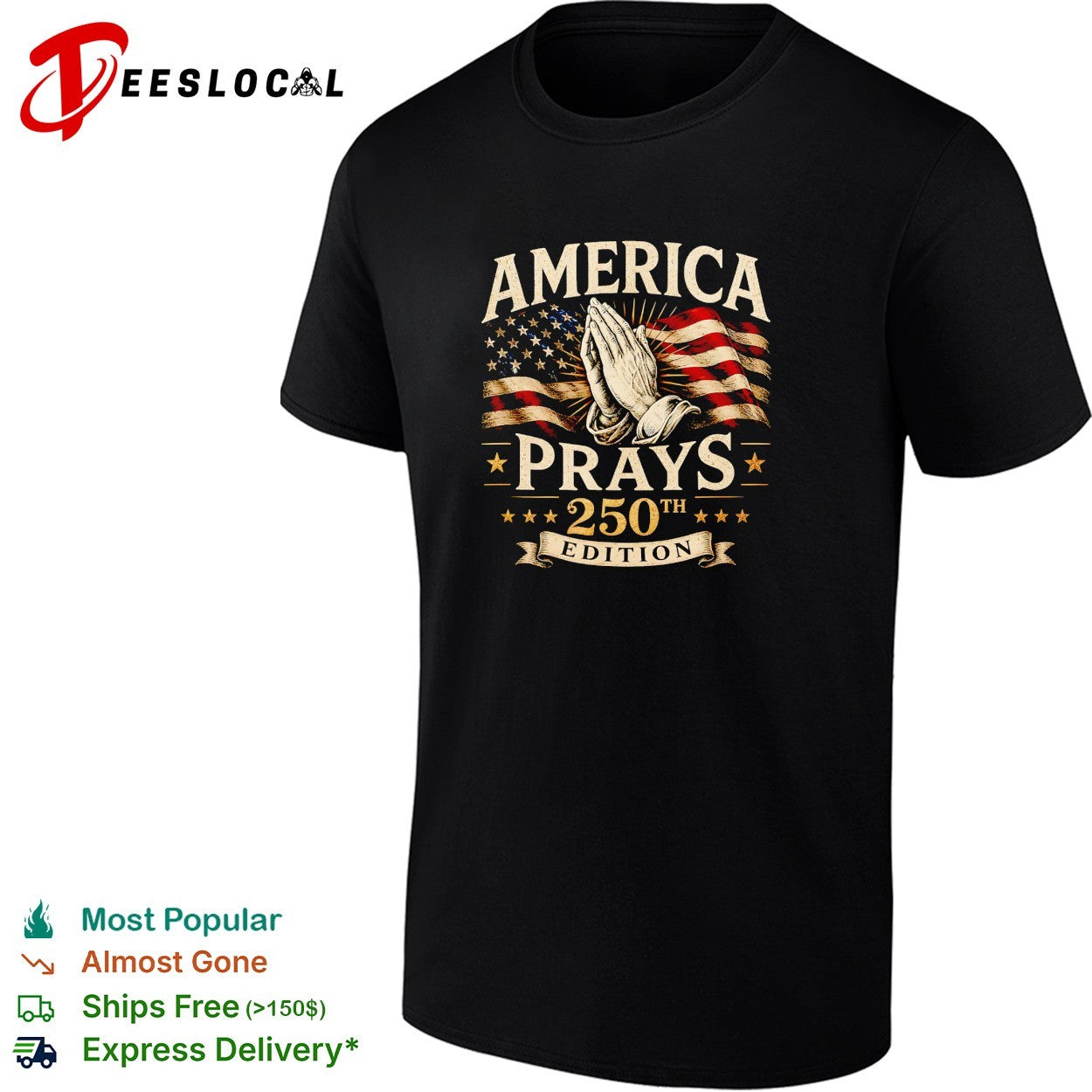America prays 250th edition flag shirt