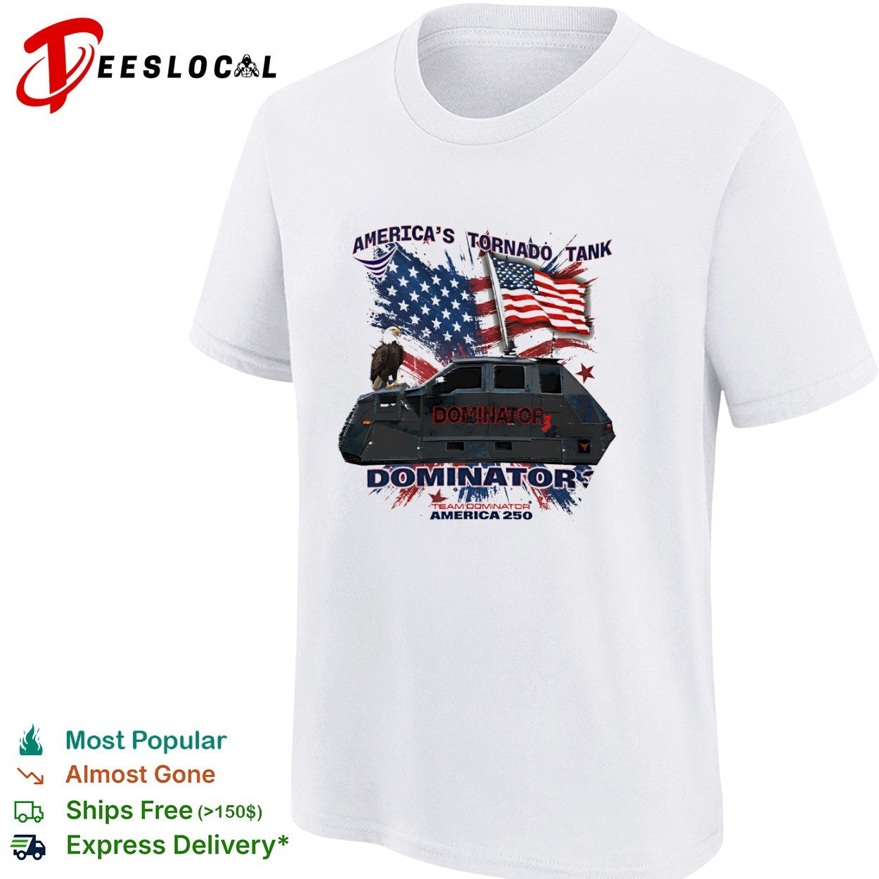 America’s Tornado Tank Dominator 3 Team Dominator America 250 eagle flag shirt