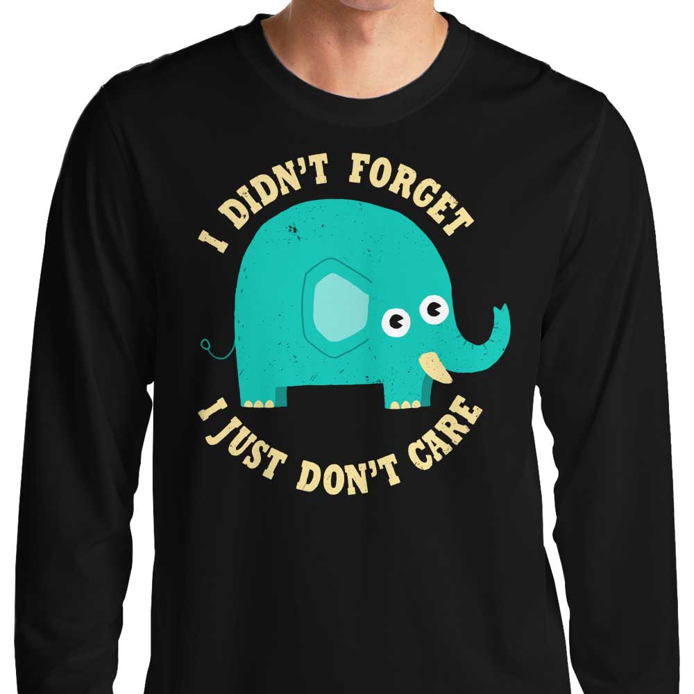 An Elephant Never Cares - Long Sleeve T-Shirt Hoodie, Sweatshirt | CiraTrend.com (Image 3)