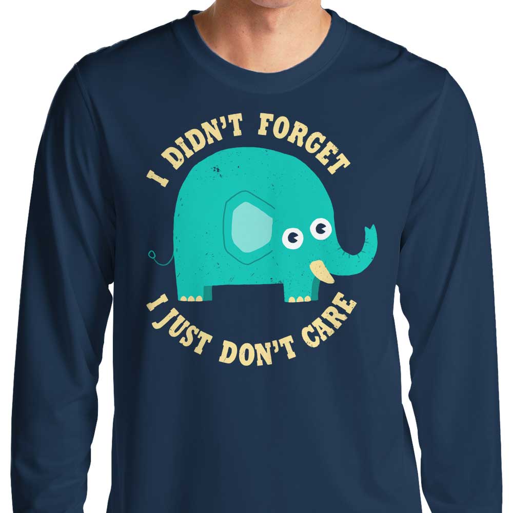 An Elephant Never Cares - Long Sleeve T-Shirt Hoodie, Sweatshirt | CiraTrend.com (Image 1)