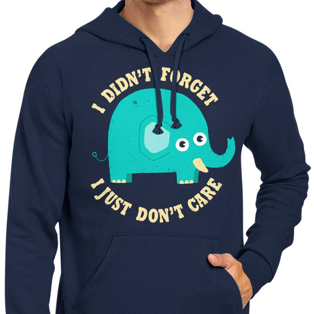 Elephant Never Cares T-Shirts, Hoodie, Sweatshirt