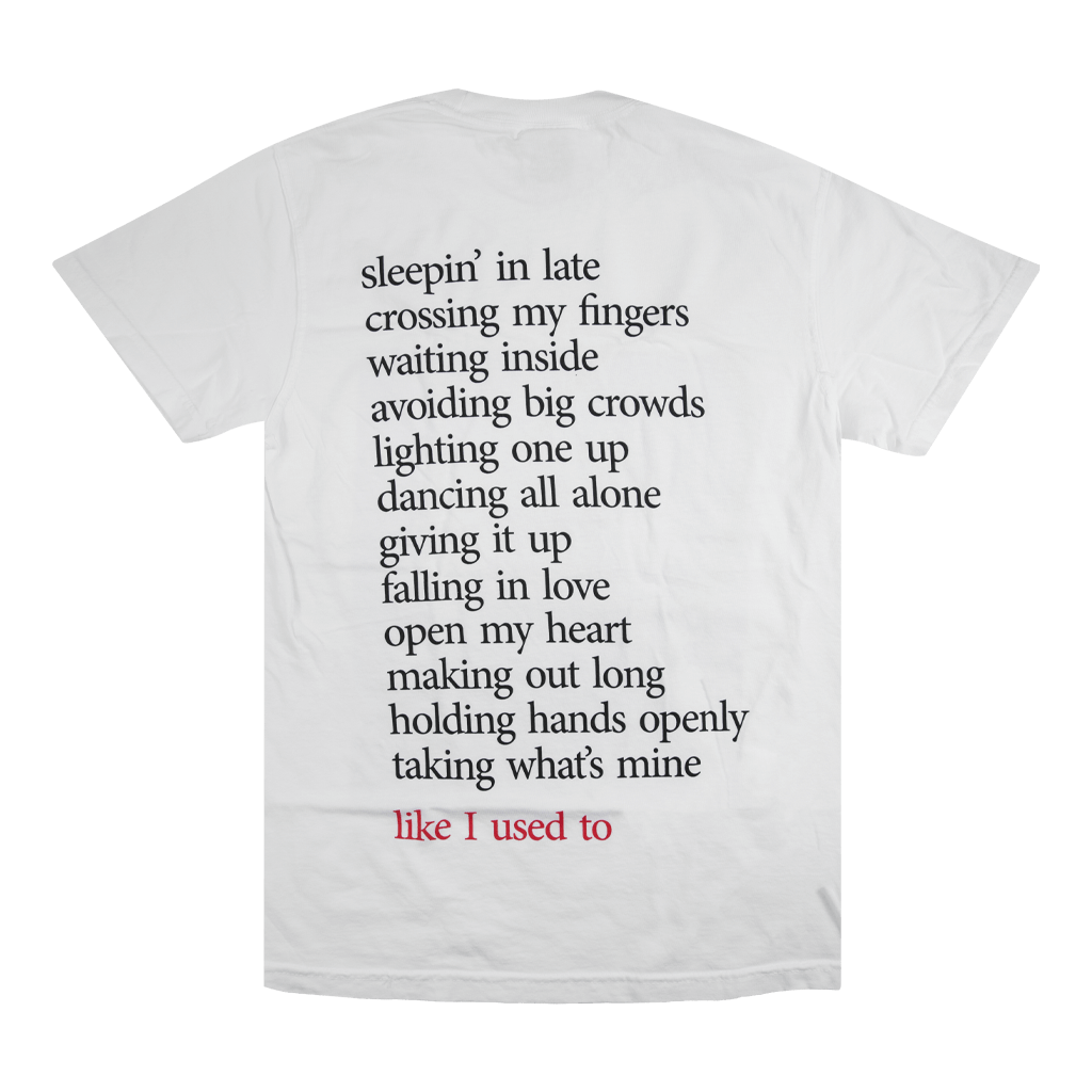 Like I Used To T-Shirt