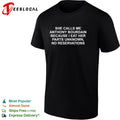 Anthony Bourdain parts unknown no reservations quote shirt