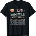 Anti Trump Sandwich Sign Funny T-Shirt | Unisex Cotton Tee Gift, Size S-5XL Hoodie, Sweatshirt | CiraTrend.com
