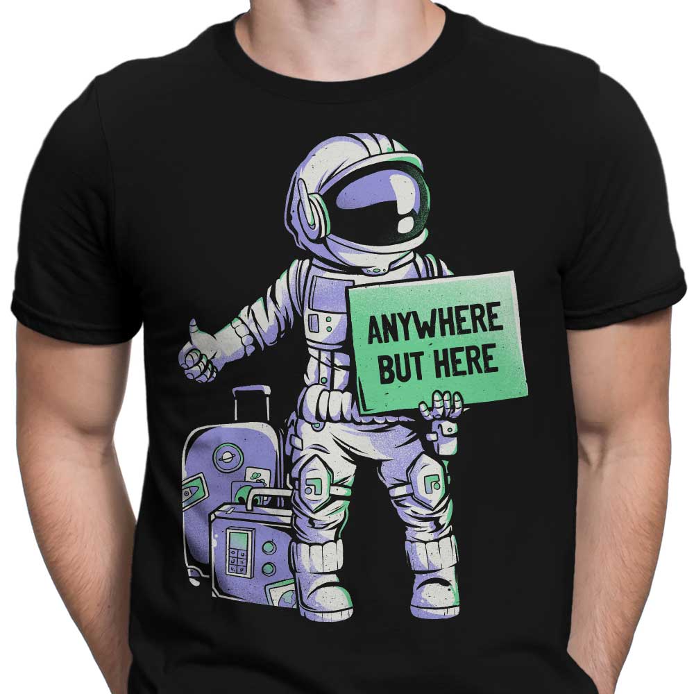 Anywhere But Here - Men's Apparel T-Shirts, Hoodie, Sweatshirt | CiraTrend.com (Image 5)