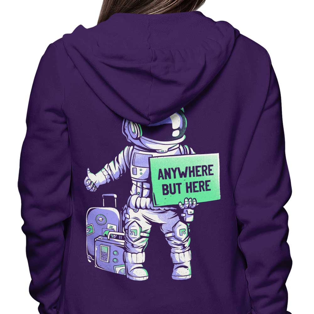 Anywhere But Here - Hoodie T-Shirts, Sweatshirt | CiraTrend.com (Image 4)