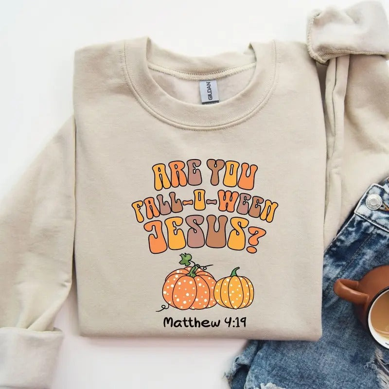 Are You Fall O Ween Jesus Funny Pumpkin Shirt Fall Shirt Halloween Pumpkin Christian Halloween Cotton T-Shirts, Hoodie, Sweatshirt