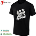 Are you thinking what I’m drinking shirt