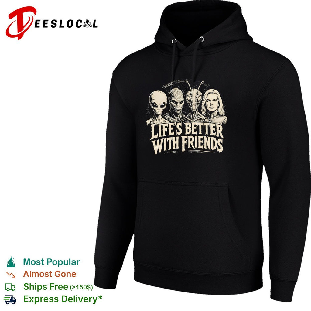 Area 51 lifes better with friends alien group shirt