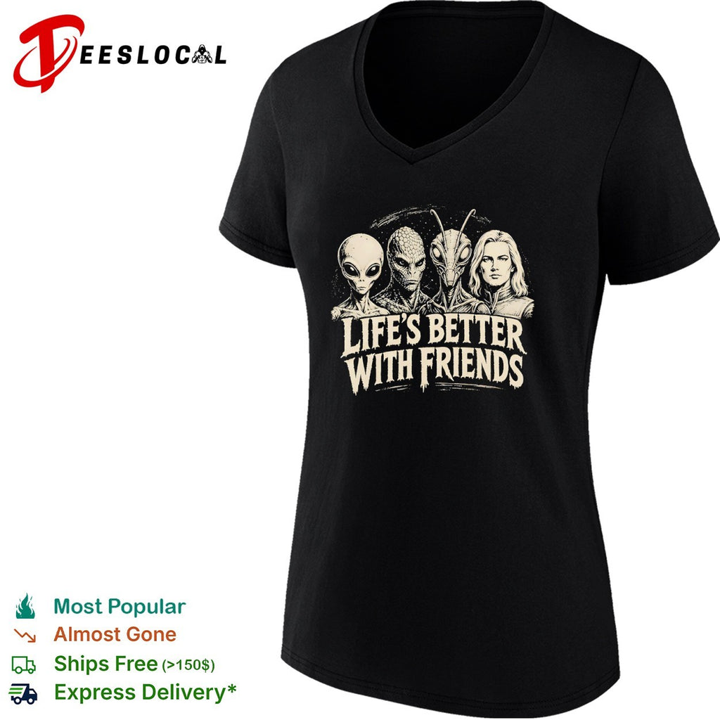 Area 51 lifes better with friends alien group shirt