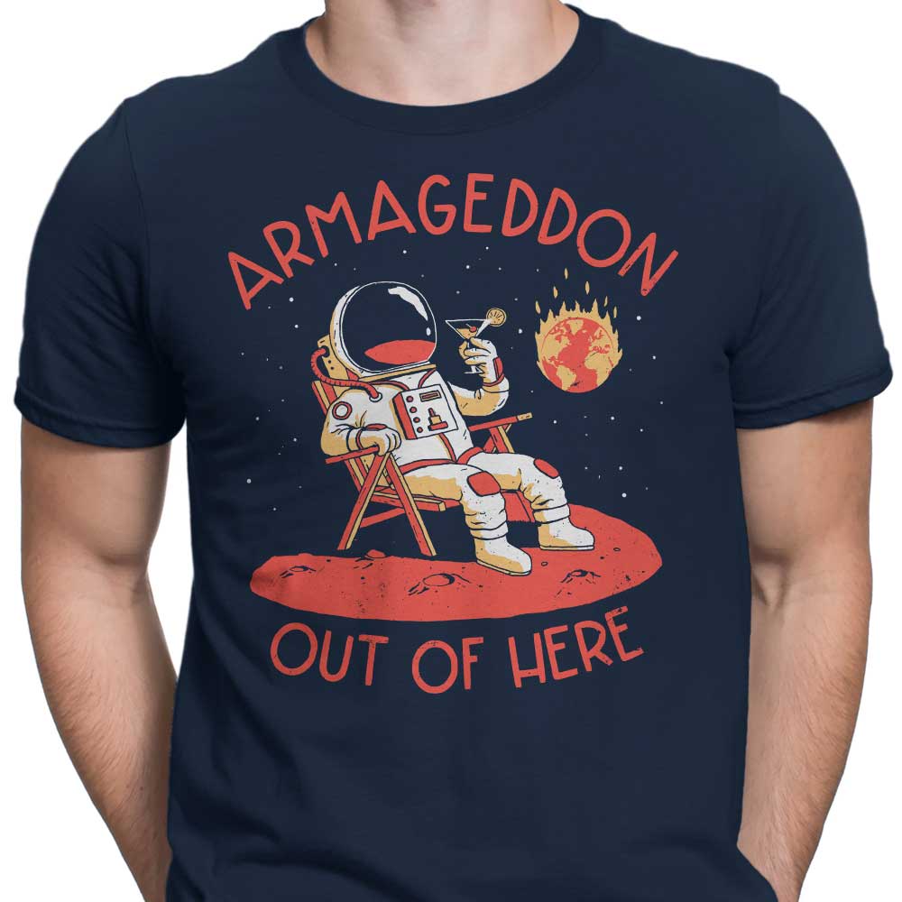 Armageddon Out Here T-Shirts, Hoodie, Sweatshirt