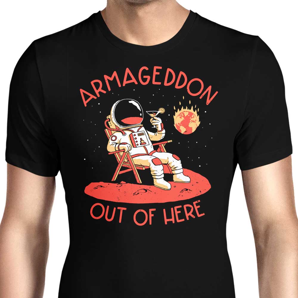 Armageddon Out Here T-Shirts, Hoodie, Sweatshirt