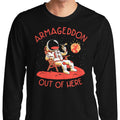 Armageddon Out Here Long Sleeve T-Shirts, Hoodie, Sweatshirt