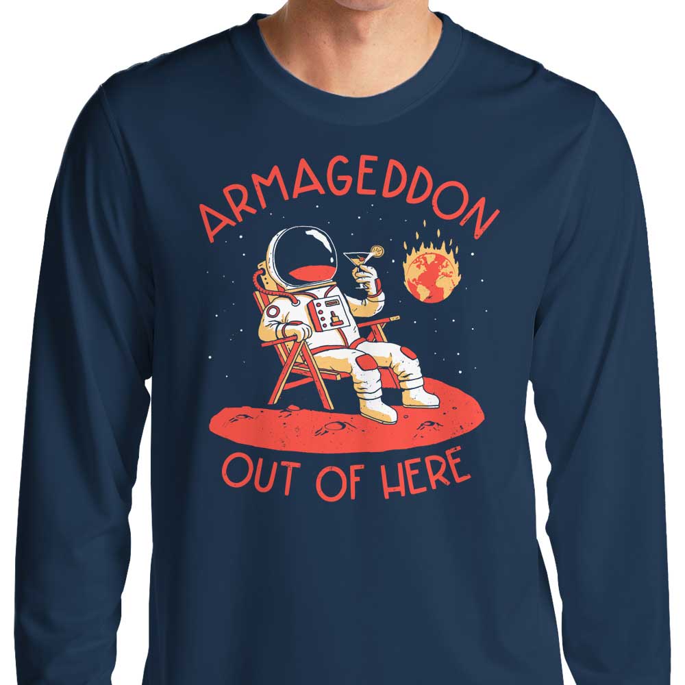 Armageddon Out Here Long Sleeve T-Shirts, Hoodie, Sweatshirt
