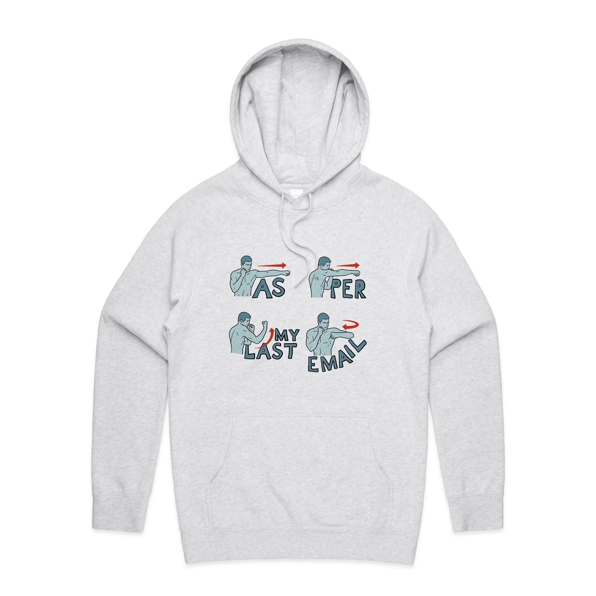 As Per My Last Email T-Shirts, Hoodie, Sweatshirt