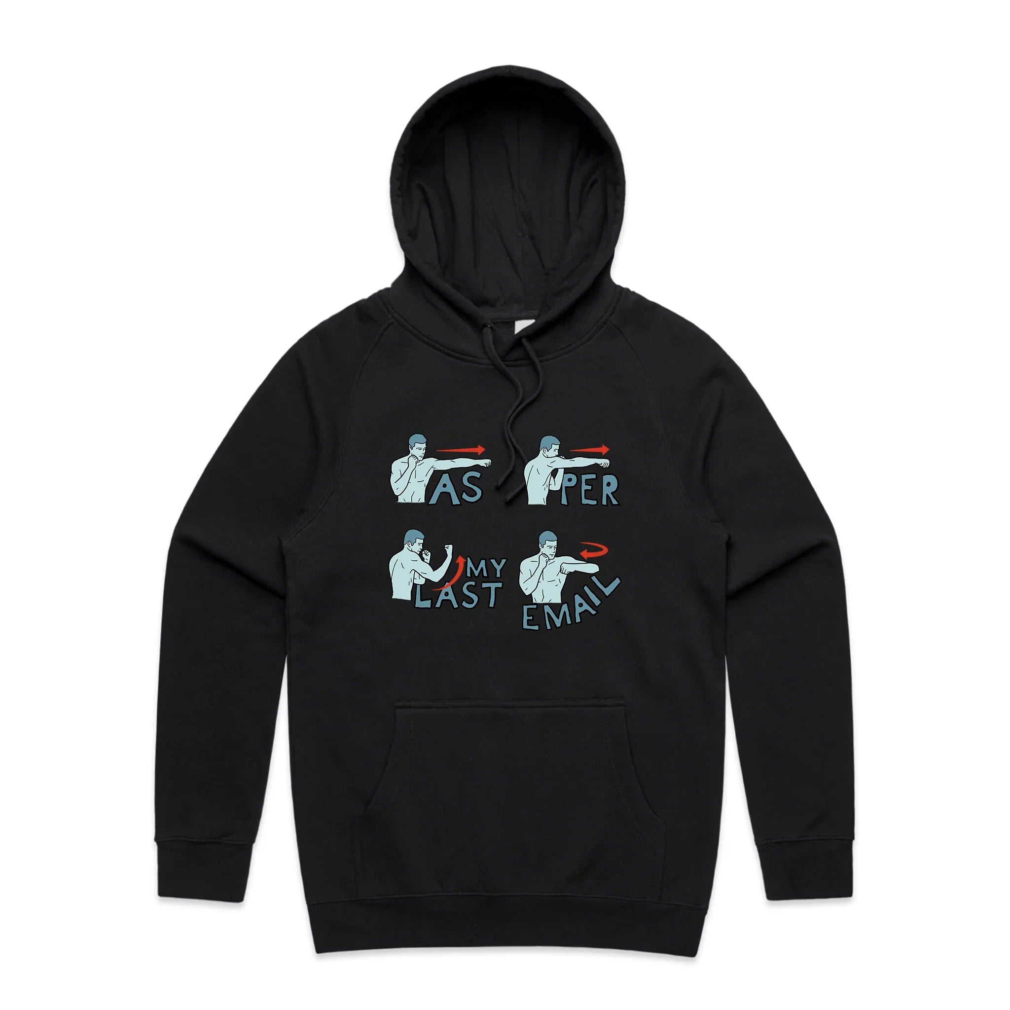 As Per My Last Email T-Shirts, Hoodie, Sweatshirt