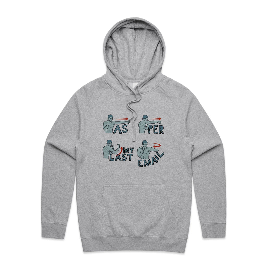 As Per My Last Email T-Shirts, Hoodie, Sweatshirt