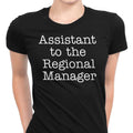 Assistant to the Regional Manager - Women's Apparel T-Shirts, Hoodie, Sweatshirt | CiraTrend.com (Image 1)