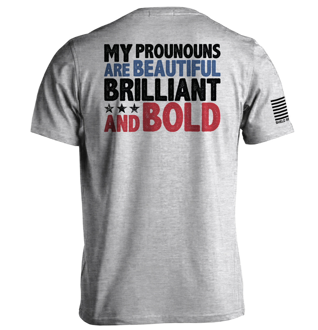 My Pronouns Are Beautiful Brilliant And Bold T-Shirts, Hoodie, Sweatshirt | CiraTrend.com (Image 2)