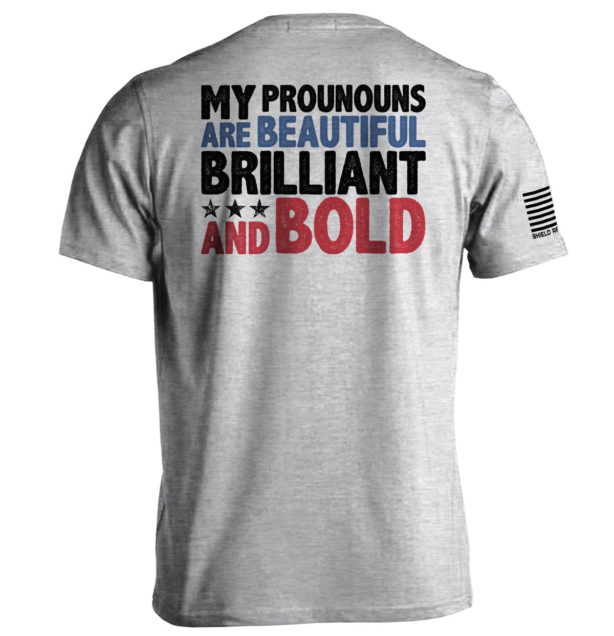 My Pronouns Are Beautiful Brilliant And Bold T-Shirts, Hoodie, Sweatshirt | CiraTrend.com (Image 2)