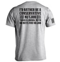 I'd Rather Be A Conservative Nutjob T-Shirts, Hoodie, Sweatshirt | CiraTrend.com (Image 1)