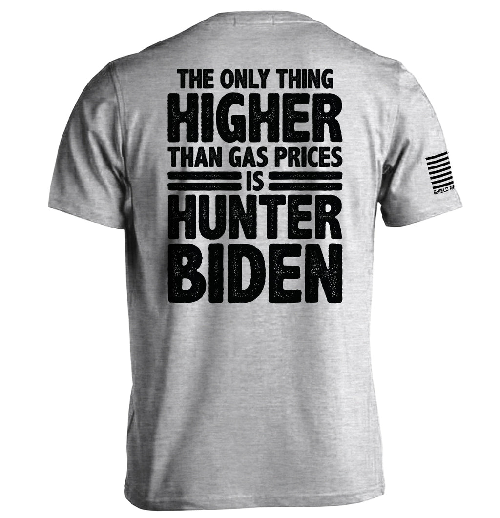 The Only Thing Higher Than Gas Prices T-Shirts, Hoodie, Sweatshirt | CiraTrend.com (Image 1)