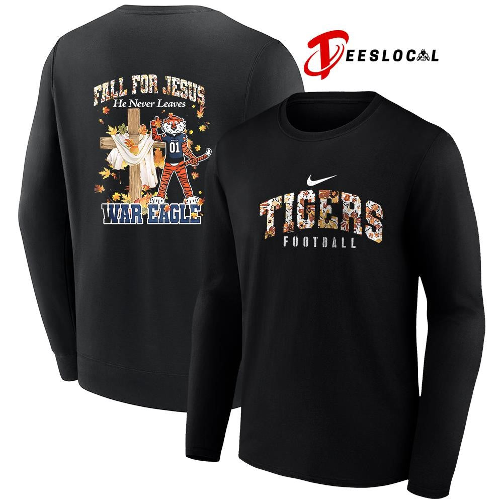 Auburn Tigers x fall for Jesus he never leaves mascot shirt