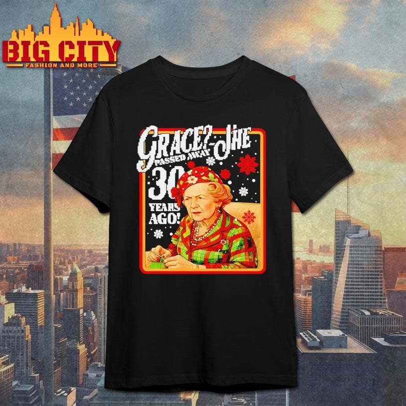 Aunt Bethany Grace she passed away 30 years ago shirt