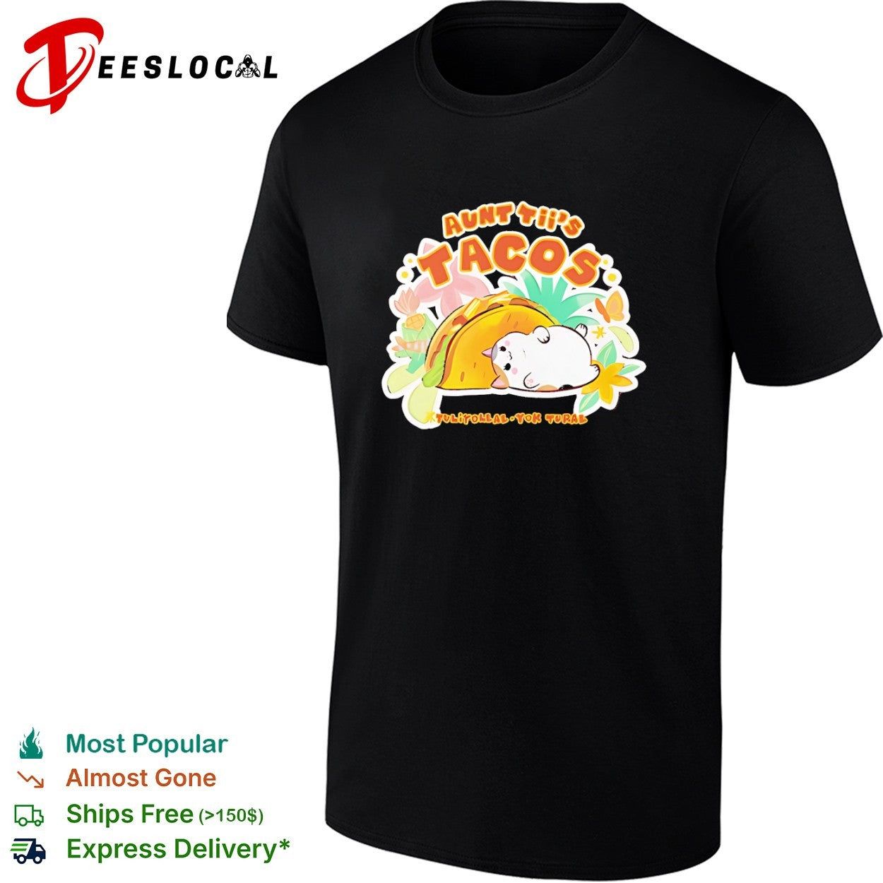 Aunt Tii’s Tacos Cat Tulitollal Yok Tural Shirt