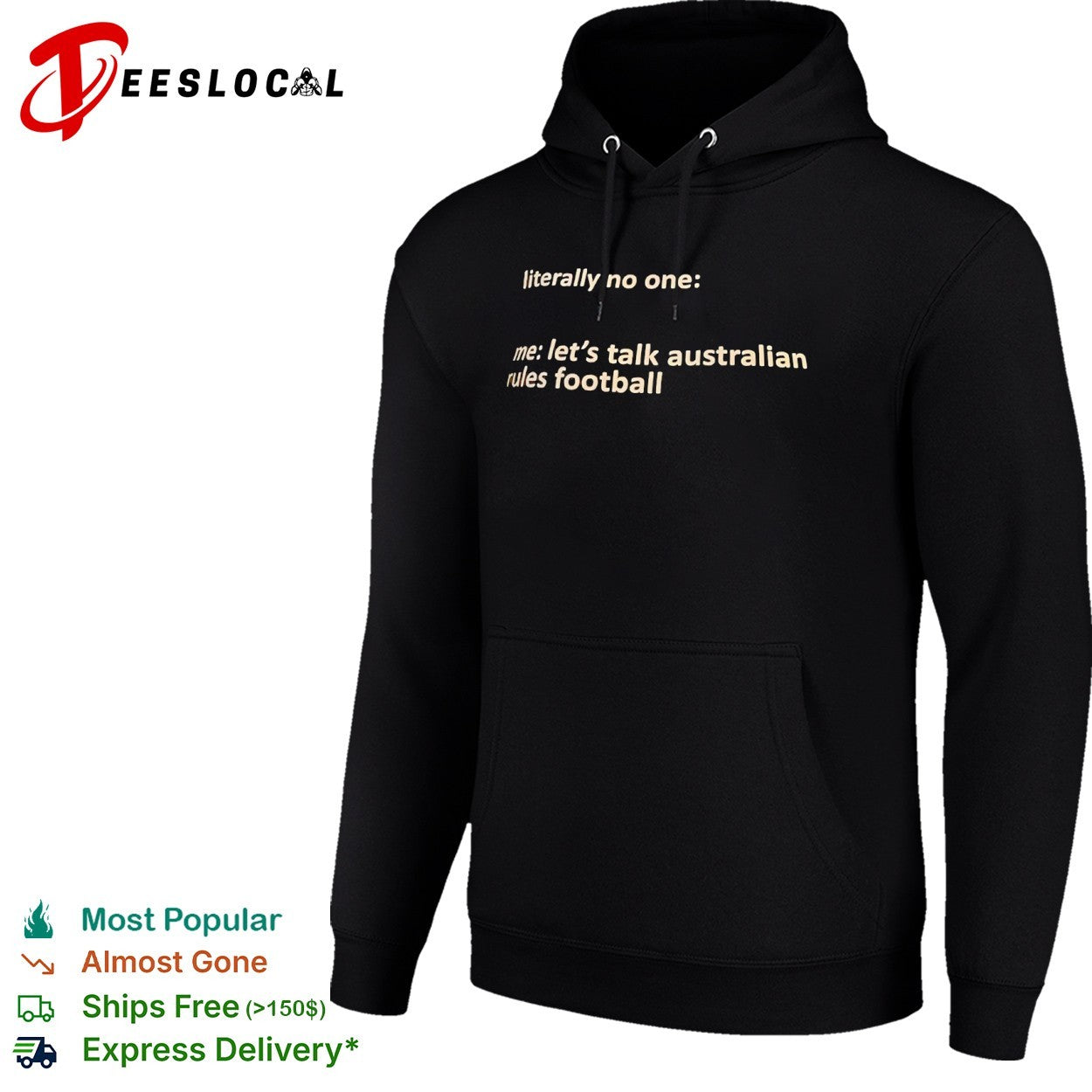 Australian rules football literally no one me lets talk shirt