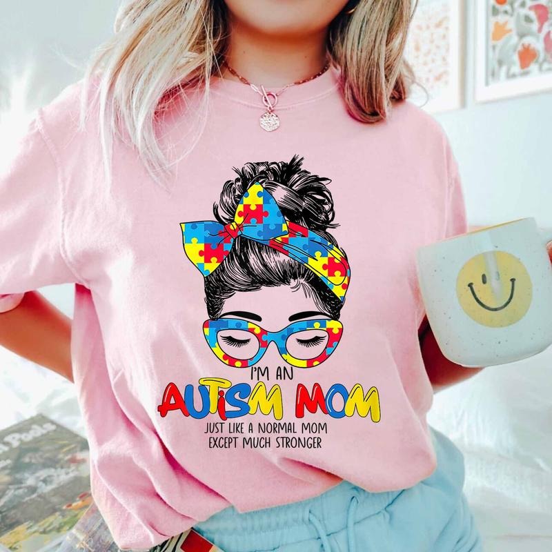 Autism Pride Shirt, Messy Bun Style For Autism Awareness, Mom Surprise Gift, Mother's Day Outfit Hoodie, Sweatshirt