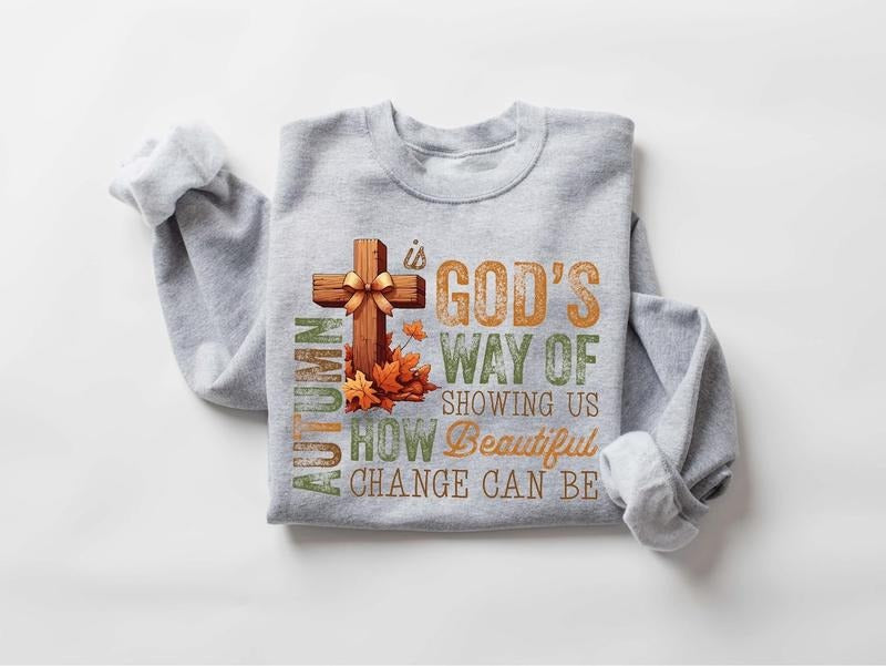 Autumn Sweatshirt, Autumn is Gods Way of Showing Us Beautiful Change Sweatshirt, Retro Fall Sweatshirt Cotton Sweaters...