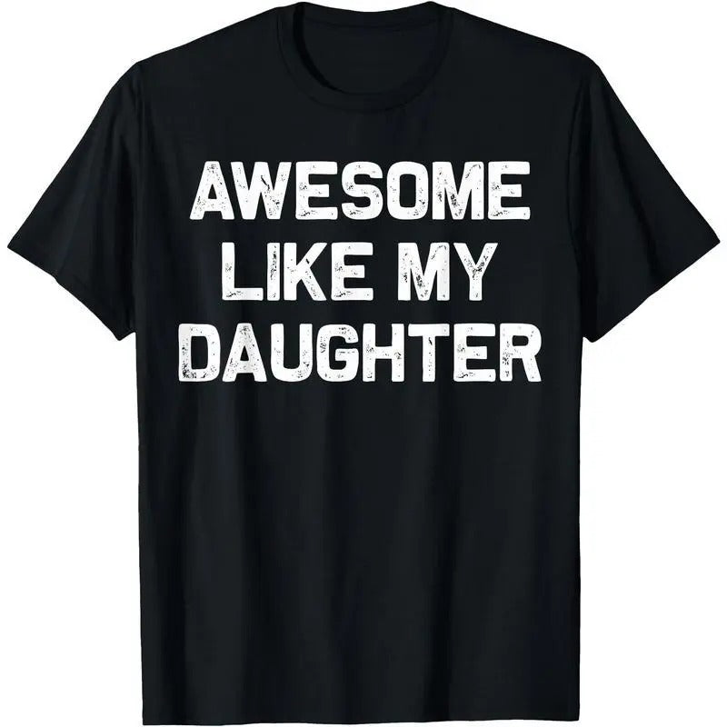 Awesome Like My Daughter Gifts Men Funny Fathers Day Dad Shirt Hoodie, Sweatshirt | CiraTrend.com