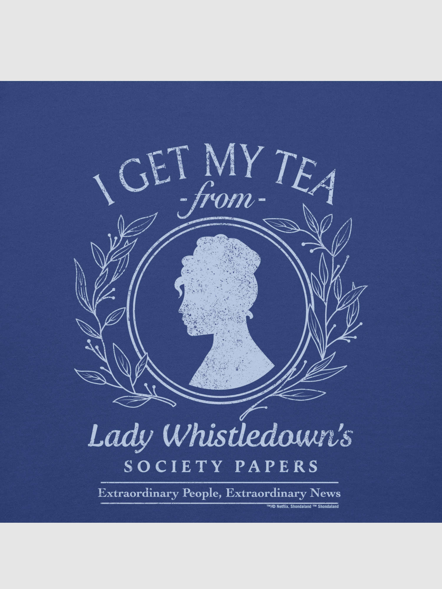 Lady Whistledown I Get My Tea Crewneck Sweatshirt T-Shirts, Hoodie | CiraTrend.com (Image 5)