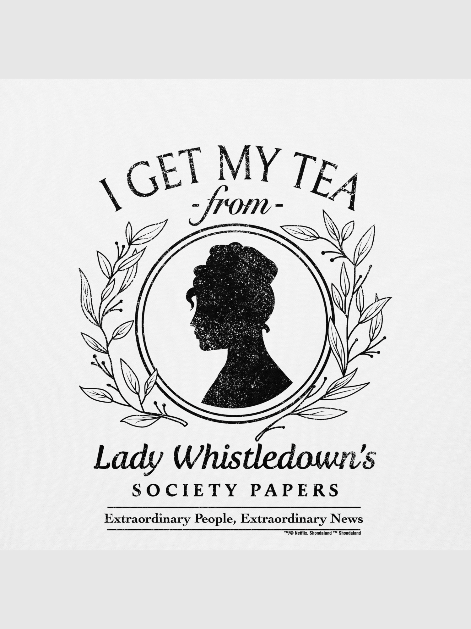 Lady Whistledown I Get My Tea Crewneck Sweatshirt T-Shirts, Hoodie | CiraTrend.com (Image 2)