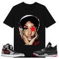 BIG FACE SZA, Shirt to match A J 1 High Zoom CMFT 2 Fire Red Cement Grey, A J 4 Bred, Shirt to matching Sneaker Hoodie,...
