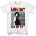Bill And Ted Mens S/S T-Shirt - Monday Got Me Like - Solid White Hoodie, Sweatshirt | CiraTrend.com