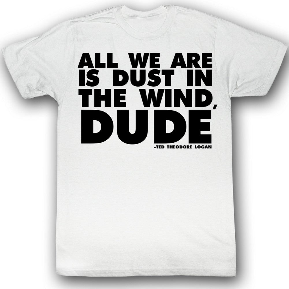 Bill Ted S S All Is Solid White T-Shirts, Hoodie, Sweatshirt